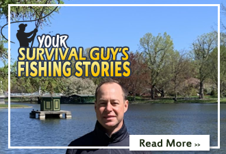 Your Survival Guy's Fishing Stories